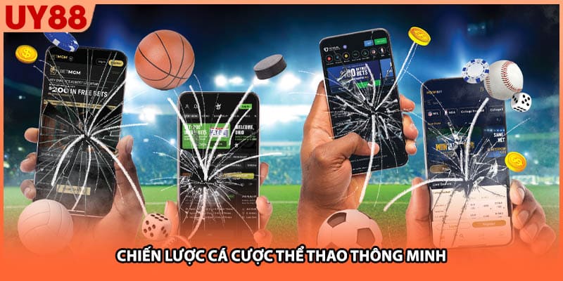 Chiến lược cá cược thể thao thông minh